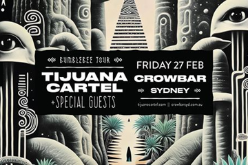 Tijuana Cartel – Bumblebee Tour