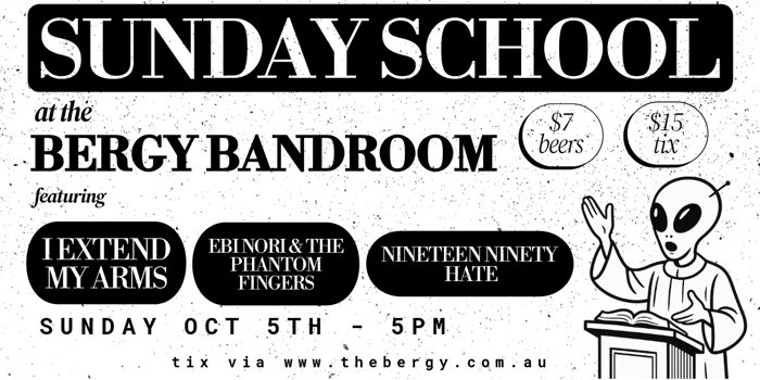 Sunday School: I Extend My Arms, Ebi Nori & The Phantom Fingers, Nineteen Ninety Hate