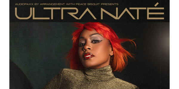 ULTRA NATÉ (US) live at Theatre Royal - Concert poster