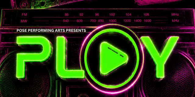 Pose Performing Arts – “Play”