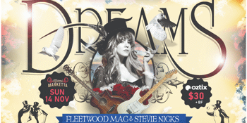 DREAMS - Tribute to Fleetwood Mac and Stevie Nicks