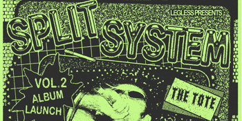 Split System ‘Vol. 2’ Album Launch w/ The Unknowns, Cong Josie & The Hell Racers + Lothario