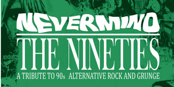 NEVERMIND THE NINETIES CHRISTMAS FREAKOUT
