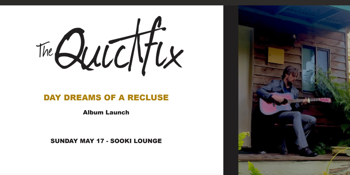 THE QUICKFIX --- ALBUM LAUNCH
