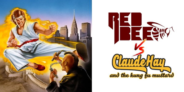 Red Bee Vs Claude Hay & Kung Fu Mustard