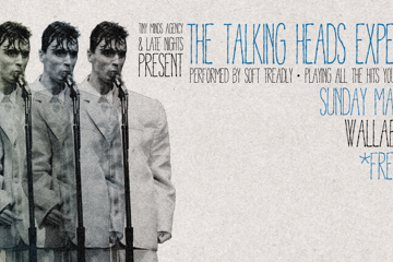 The Talking Heads Experience: Performed by Soft Treadly