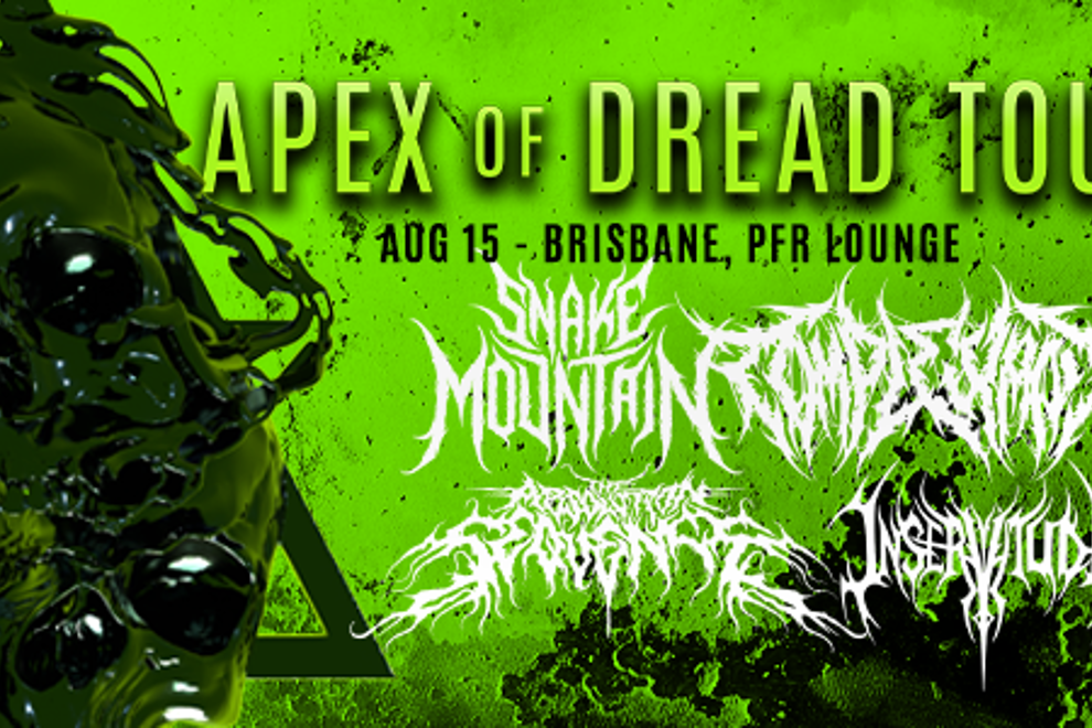 "Apex of Dread Australian Tour" co-headline tour, featuring Complexant and The Absolution Sequence