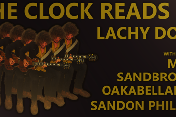 Lachy Dods 'The Clock Reads 12' Single Launch