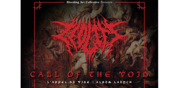 CALL OF THE VOID - Zeolite Album Launch for L'Appel Du Vide'