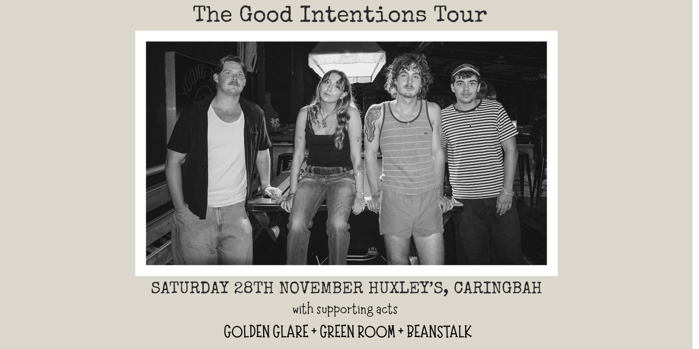 Good Intentions Tour