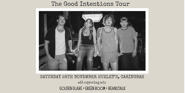 Good Intentions Tour