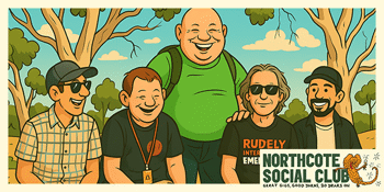 Rudely Interrupted (Northcote SC 20th Birthday Celebration! - Late Matinee)