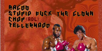 CHOP (ADL) w/ STUPID FUCK THE SILLY CLOWN RACOO AND TELLERWOOD @ LAST CHANCE