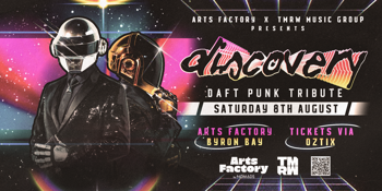 DISCOVERY • DAFT PUNK TRIBUTE - BYRON BAY