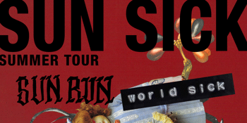 Sun Sick Summer Tour @ LAST CHANCE