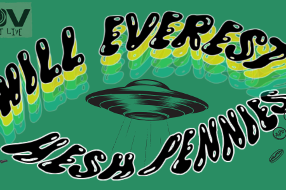 Pop-Up Matinee - Will Everest, Hesh, Pennies!