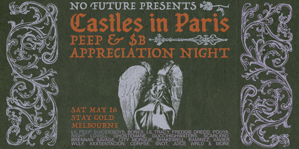 Castles In Paris: Peep vs $B Appreciation Night - Melbourne