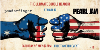 A Tribute to Pearl Jam and Powderfinger