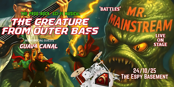 The Creature from Outer Bass - The Prog-Rock, Sci-Fi Musical