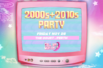 2000s + 2010s Party - Perth