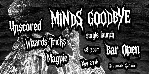 Unscored (Single Launch) w/ Magpie + Wizard Tricks live at Bar Open - Concert poster