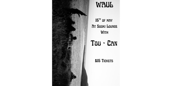 WAUL @ SOOKI