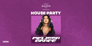House Party Saturdays ft. Melissa Grace