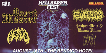 HELLRAISER FEST! Questmaster + Gutless + Josh Wells & Karina Utumo & More