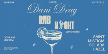 Dani Dray R&B Night
