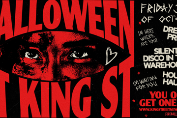 Halloween at King Street - Friday 30th October - Night One