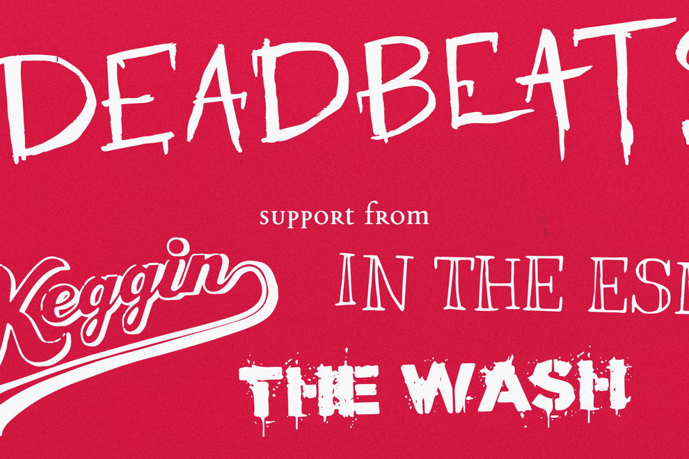 The Deadbeats 'Unbroken' Album Launch with Keggin', In The Esky and The Wash [UPSTAIRS]