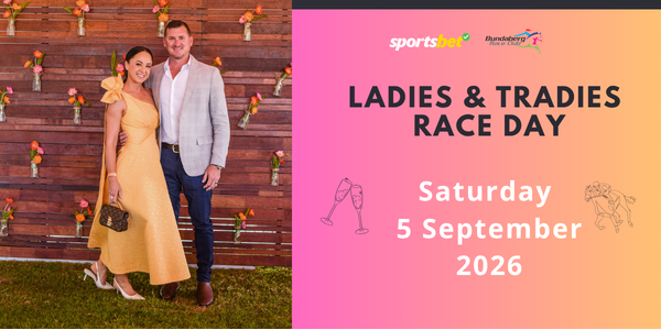 2026 Ladies and Tradies Race Day