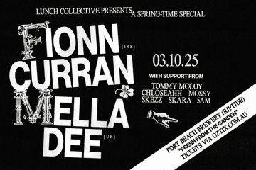 Lunch Pres. FIONN CURRAN [IRE] + MELLA DEE [UK]