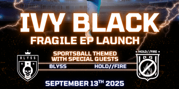 Ivy Black Fragile EP Release