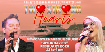 Two Strong Hearts - A Tribute to John Farnham and Olivia Newton John