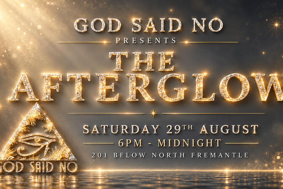 God Said No presents: THE AFTERGLOW