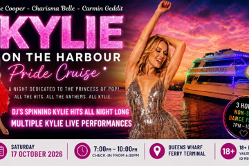 Kylie on the Harbour | Pride Cruise | A Celebration