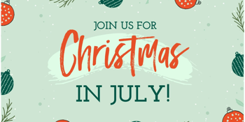 Christmas in July
