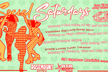Rosemount Hotel X RTRFM Social Saturdays February
