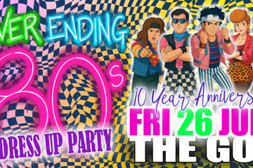 Never Ending 80s - Dress Up Party - 10 Year Anniversary