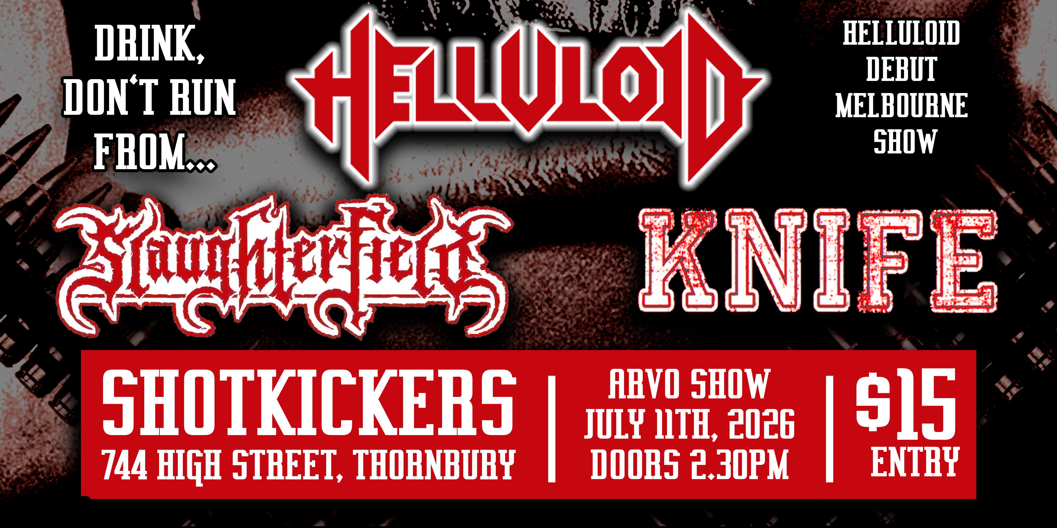 Helluloid - Debut Melbourne Show