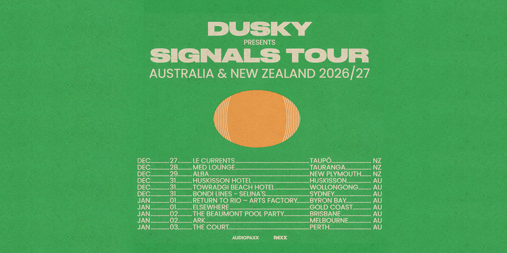 DUSKY (UK) - SIGNALS TOUR 2026/2027