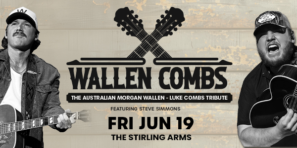 THE AUSTRALIAN MORGAN WALLEN-LUKE COMBS TRIBUTE live at The Stirling Arms Hotel - Band Room - Concert poster