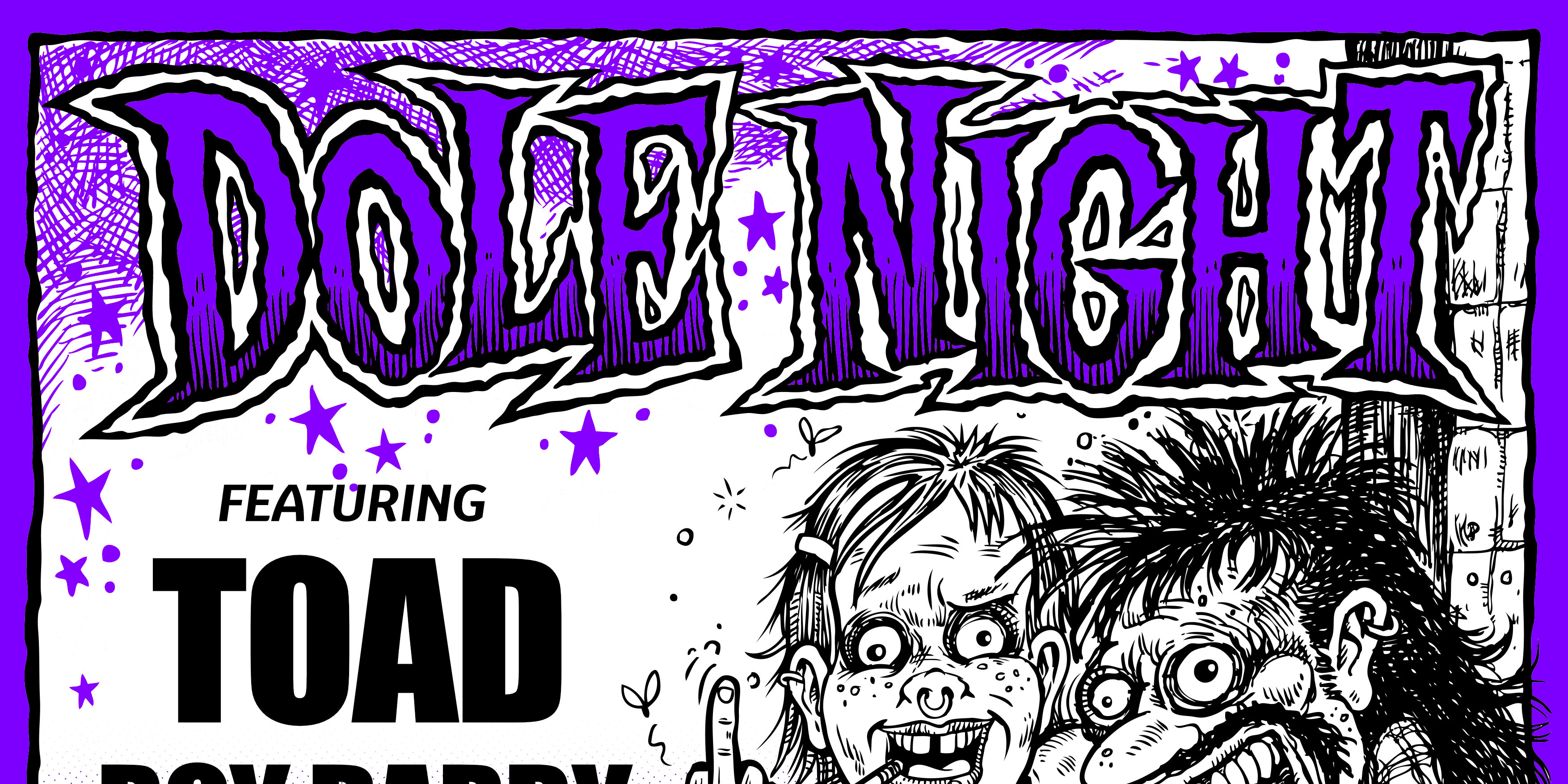 DOLE NIGHT w/ Toad + Sunday Livingstone