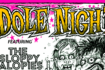 DOLE NIGHT w/ The Sloppy Jalopies & Howl