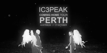 IC3PEAK 'COMING HOME' TOUR