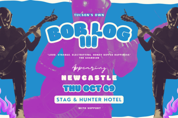 Bob Log III: NEWCASTLE