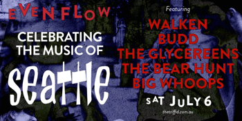 Celebrating The Music Of Seattle | Even Flow