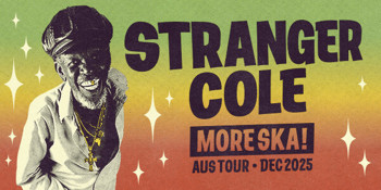 CANCELLED - Stranger Cole - MORE SKA! Tour - Brisbane