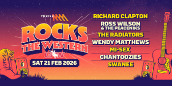 Rocks The Western: Richard Clapton – Ross Wilson & The Peaceniks – The Radiators – Wendy Matthews – The Chantoozies - Mi-Sex – Swanee
